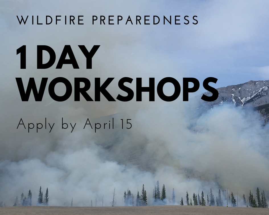 Wildfire preparedness - 1 day workshops