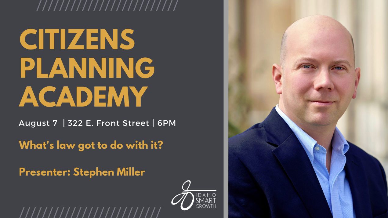 August Citizens Planning Academy with Stephen Miller