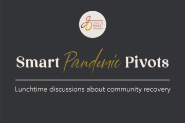 Smart Pandemic Pivots